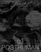 New Geographies 09 (Posthuman) by Mariano Gomez-Luque, Ghazal Jafari, 9781945150722
