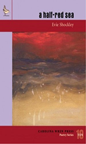 a half-red sea by Evie Shockley, 9780932112538