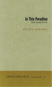 In This Paradise (Terra Lucida XXI -XL) by Joseph Donahue, 9780932112460