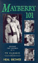 Mayberry 101 (Behind the Scenes of a TV Classic) by Neal Brower, 9780895872180