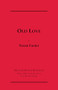Old Love - 9780887548833 by Norm Foster, 9780887548833