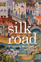 Silk Road by Daneen Wardrop, 9780998750828