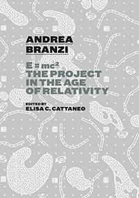 Andrea Branzi (E=mc2: The Project in the Age of Relativity) by Andrea Branzi, Elisa C. Cattaneo, 9781945150739