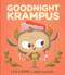 Goodnight Krampus by Kyle Sullivan, Derek Sullivan, 9780996578721