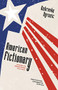 American Fictionary by Dubrakva Ugresic, Celia Hawkesworth, Ellen Elias-Bursać, 9781940953847