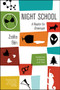 Night School (A Reader for Grownups) by Zsófia Bán, Jim Tucker, Péter Nádas, 9781940953885