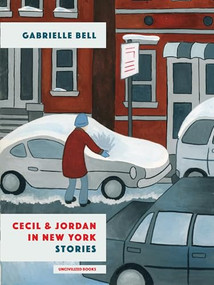 Cecil And Jordan In New York by Gabrielle Bell, 9781941250266