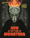 Now is the Time of Monsters by Kevin Pyle, Sue Seminsky Bietila, Sue Coe, Eric Drooker, Peter Kuper, 9781849353403