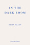 In the Dark Room by Brian Dillon, Frances Wilson, 9781910695722