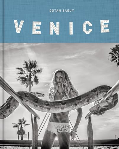 Venice Beach (The Last Days of a Bohemian Paradise) by Dotan Saguy, Dotan Saguy, Jamie Rose, Gail Fisher, 9783868288421