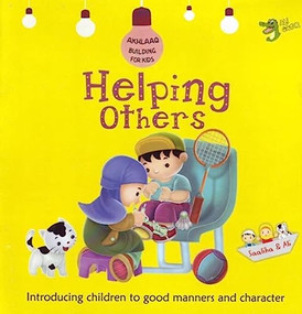 Helping Others (Good Manners and Character) by Ali Gator, 9781921772146