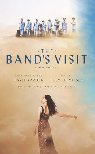 The Band's Visit by Itamar Moses, David Yazbek, 9781559365864