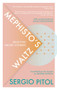 Mephisto's Waltz (Selected Short Stories) by Sergio Pitol, George Henson, 9781941920831