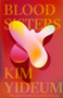 Blood Sisters - 9781941920770 by Kim Yideum, Ji Yoon Lee, 9781941920770