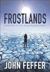 Frostlands by John Feffer, 9781608469482