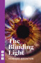 The Blinding Light by Howard Brenton, 9781848427068