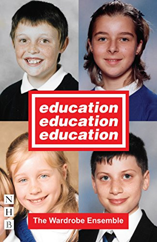 Education, Education, Education by The Wardrobe Ensemble, 9781848427266