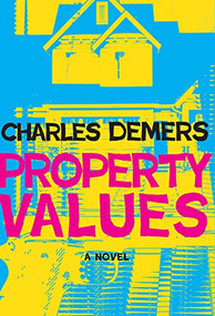 Property Values by Charles Demers, 9781551527277