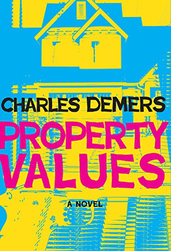 Property Values by Charles Demers, 9781551527277