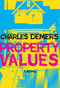 Property Values by Charles Demers, 9781551527277