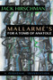 Mallarmé's For A Tomb of Anatole (A Personal Translation) by Jack Hirschman, 9781945665134