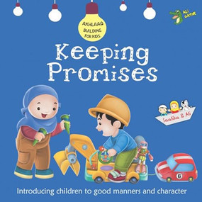 Keeping Promises (Good Manners and Character) by Ali Gator, 9781921772139
