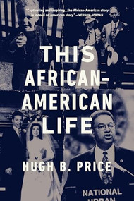 This African-American Life (A Memoir) by Hugh B. Price, 9780932112811