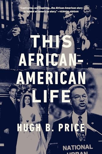 This African-American Life (A Memoir) by Hugh B. Price, 9780932112811
