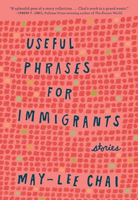 Useful Phrases for Immigrants (Stories) by May-lee Chai, 9780932112767