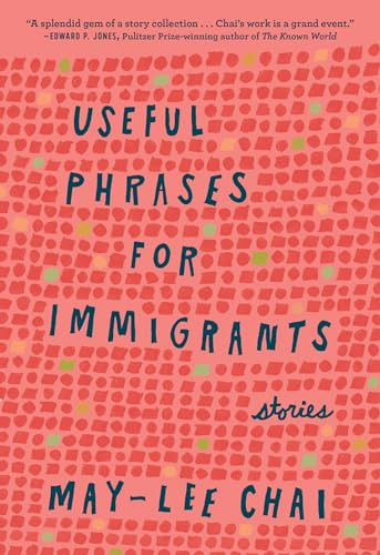 Useful Phrases for Immigrants (Stories) by May-lee Chai, 9780932112767