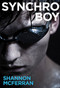 Synchro Boy by Shannon McFerran, 9781551527444