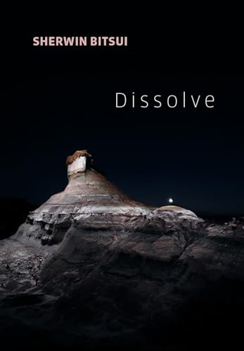 Dissolve - 9781556595455 by Sherwin Bitsui, 9781556595455