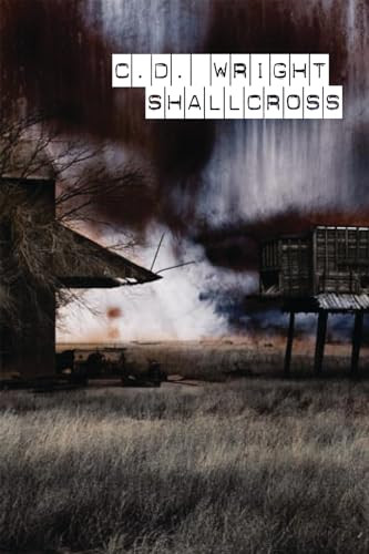 ShallCross - 9781556595431 by C.D. Wright, 9781556595431