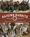 Raising Rabbits for Meat by Eric Rapp, Callene Rapp, 9780865718890
