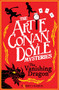 Artie Conan Doyle and the Vanishing Dragon by Robert J. Harris, 9781782504832