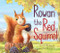 Rowan the Red Squirrel by Lynne Rickards, Jon Mitchell, 9781782504771