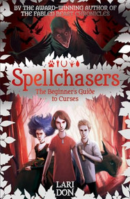 The Beginner's Guide to Curses by Lari Don, 9781782503057