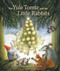 The Yule Tomte and the Little Rabbits (A Christmas Story for Advent) by Ulf Stark, Eva Eriksson, Susan Beard, 9781782501367