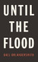 Until the Flood by Dael Orlandersmith, 9781559365963