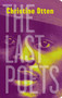 The Last Poets by Christine Otten, Jonathan Reeder, 9781642860030