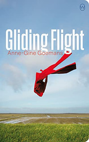 Gliding Flight by Anne-Gine Goemans, Nancy Forest-Flier, 9781642860085