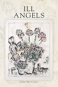 Ill Angels by Dante Di Stefano, 9780998750880