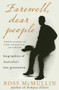 Farewell, Dear People (biographies of Australia's lost generation) by Ross McMullin, 9781921844669
