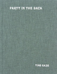 Party in the Back by Tino Razo, Julien Stranger, 9781944860035
