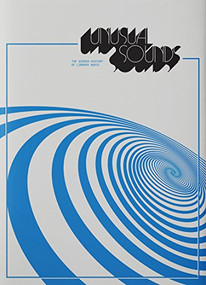 Unusual Sounds (The Hidden History of Library Music) by David Hollander, George Romero, 9781944860127