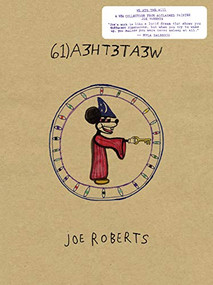 We Ate the Acid by Joe Roberts, Hamilton Morris, Leo Fitzpatrick, 9781944860196