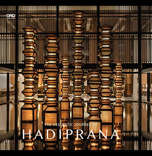 The Aesthetic Journey of Hadiprana by Hadiprana Design, 9781940743875