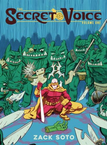 The Secret Voice (Volume 1) by Zack Soto, 9781942801870