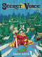 The Secret Voice (Volume 1) by Zack Soto, 9781942801870