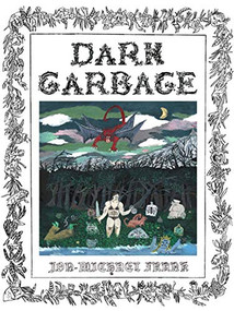 Dark Garbage by Jon-Michael Frank, 9781942801887